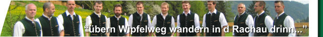 ��bern Wipfelweg wandern in�d Rachau drinn...�